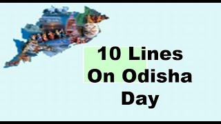 10 Lines Short Essay on Odisha Day 2023 / Utkal Diwas 2023