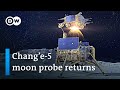 China's Chang'e-5 moon probe set for successful return to Earth | DW News