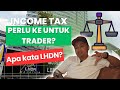 Berapa banyak Trader patut kena Cukai?  I Coffee Talk eps 13