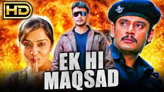 Ek Hi Maqsad (HD) South Hindi Dubbed Action Movie | Darshan, Nikita Thukral