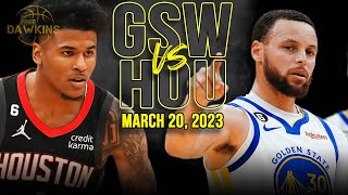 Golden State Warriors vs Houston Rockets  Game Highlights | March 20, 2023 | Fre