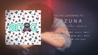 Ozuna - Duele Querer (Remix)
