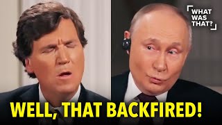 Tucker Putin Interview Instantly BLOWS UP in His Face
