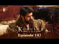 Kurulus Osman Urdu - Season 5 Episode 147