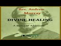 Divine Healing | Andrew Murray | Christianity - Other | Audio Book | English | 1/2