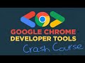 Google Chrome Developer Tools Crash Course - #53