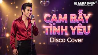 Cạm Bẫy Tình Yêu (Disco Cover) | Ca Khúc Kinh Điển Gợi Nhớ Bao Thế Hệ 8X 9X
