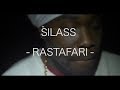 SILASS - RASTAFARI  (COME BACK AGAIN VOL.1)  Official Music Video