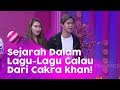 BROWNIS - Asal Usul Lagu-Lagu Galau Cakra Khan! (28/2/20) PART1