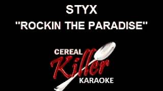 CKK-VR - Styx - Rockin The Paradise (Karaoke)