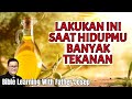 LAKUKAN INI  SAAT HIDUPMU BANYAK TEKANAN