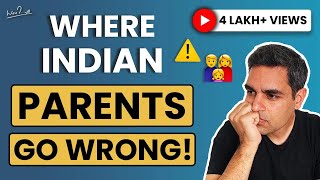 Parents - 11 HARSH TRUTHS. | Ankur Warikoo Hindi