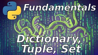 Dictionary, Tuple, Set: Python Basics (14)