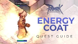 iRO Ragnarok: Energy Coat Skill Quest. Easy and Quick. Mage / Wizard.