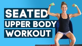 15 Min Seated Upper Body Workout with Weights (BUILD MUSCLE BURN!)