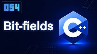 C++ #054 ➜ Bit-fields