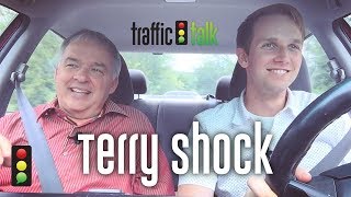 Traffic Talk with Terry Shock