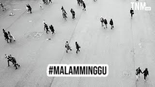 #MalamMinggu: His Name is Also Life. | TNM LIVE