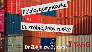 Polska gospodarka, co zrobić, żeby rosła?