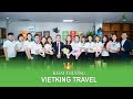 Highlight Buổi Khai Trương Công Ty Du Lịch VietKing Travel