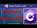 How to use Multiple Forms in C# WinForms