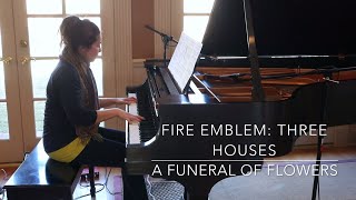 A Funeral of Flowers - Fire Emblem: Three Houses (piano cover)