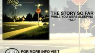 The Story So Far "Ali"