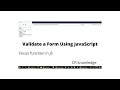 JavaScript - Complete Form Validation in JavaScript[ Registration form validation using JavaScript ]