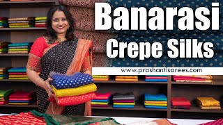 Banarasi Crepe Silks | Prashanti | 18 June 2023