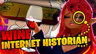 AM I UNCULTURED?! | Internet Historian Wine Reaction