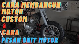 Detail Membangun Motor Custom