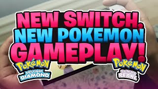New Switch, New Pokémon Brilliant Diamond & Shining Pearl Gameplay!