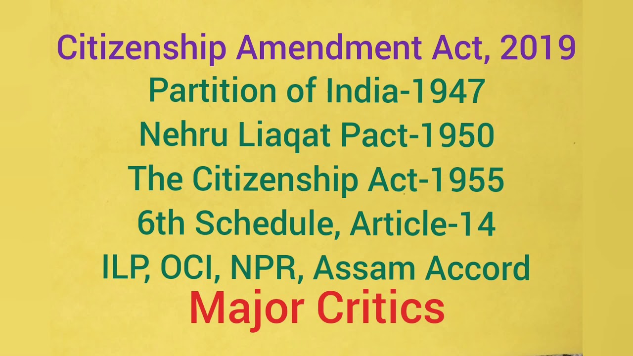 Citizenship Amendment Act-2019 | CAB | NRC | NPR | 6th Schedule ...