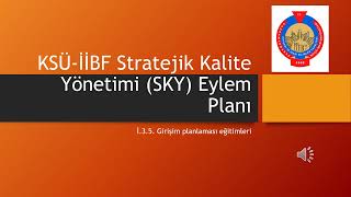 KSÜ İİBF Girişim planlaması