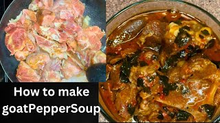 How to cook goat meat pepper soup🔥🔥🔥🔥🔥🔥#food #lovetocookformyfamily #chickendishes #cooking #foodie