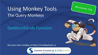 Using Monkey Tools - Query Monkeys (Free) - Get Months Ends Function