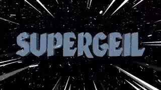 Die Vengaboys mit Coen und Sander - SUPERGEIL! (Lyric Video)