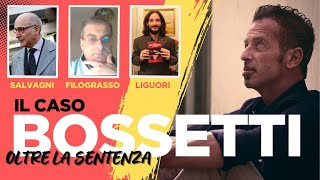 Il Caso Bossetti  oltre la sentenza  Avv Salvagni Avv Filograsso Scrittore Federico Liguori