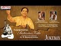 Thyagaraja Ghanaraja Pancharatna Krithis Vol.1|| Dr. M. Balamurali Krishna. || classical songs