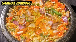 RESEP SAMBEL BAWANG RASANYA ENAK BANGET, BIKIN NAMBAH TERUS