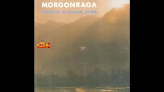 Zia Mohiuddin Dagar - Morgonraga (1967) [Indian Classical, Hindustani]