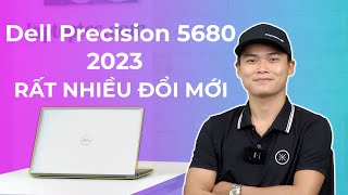 Đánh giá máy trạm mỏng nhẹ mạnh nhất của Dell 2023: Dell Precision 5680 Gen 13!