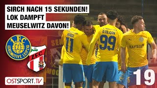 Sirch nach 15 Sekunden! Schnellstes Tor der Saison: LOK - Meuselwitz | Regionalliga Nordost