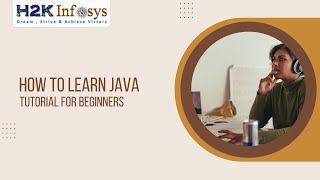How To Learn Java | Java Online Tutorials For Beginners | Java Course | H2k Infosys