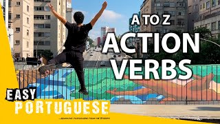 A to Z Action Verbs in Portuguese | Super Easy Portuguese 30