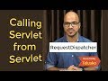 #7 Servlet and JSP Tutorial | RequestDispatcher | Calling a Servlet from Servlet