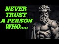 5 Type of people you should never trust (stoicism warns against)