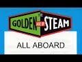 Golden Age of Steam: ALL ABOARD Vol-5