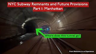The Subway's Leftovers | NYC Subway Remnants and Provisions Part 1: Manhattan