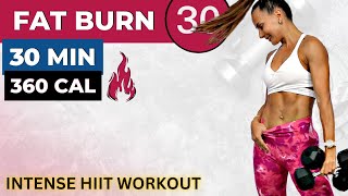 30-MIN INTENSE HIIT WORKOUT + ABS (metabolic workout with weights for weight loss) / FAT BURN 30 #1